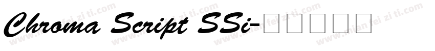 Chroma Script SSi字体转换